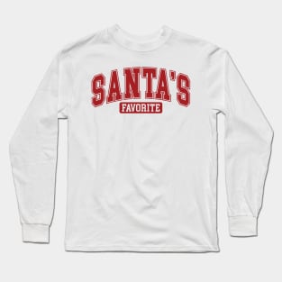 Santas favorite Long Sleeve T-Shirt